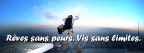 Reves sans peurs Vis sans limites - FB Couverture