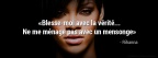 Blesse-moi avec la vérité - Rihanna
