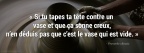 Si tu tapes ta tête... Proverbes chinois