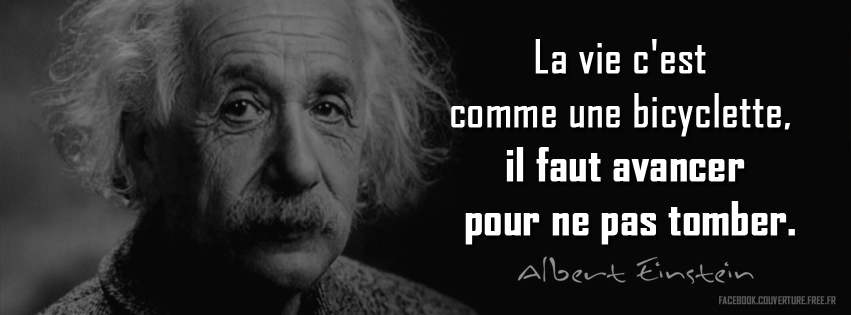 La vie c'est comme une bicyclette - Einstein.jpg